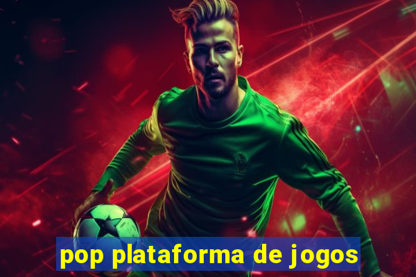 pop plataforma de jogos